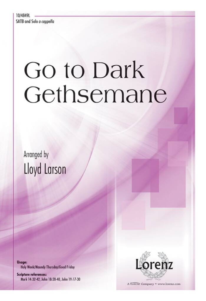 Go To Dark Gethsemane